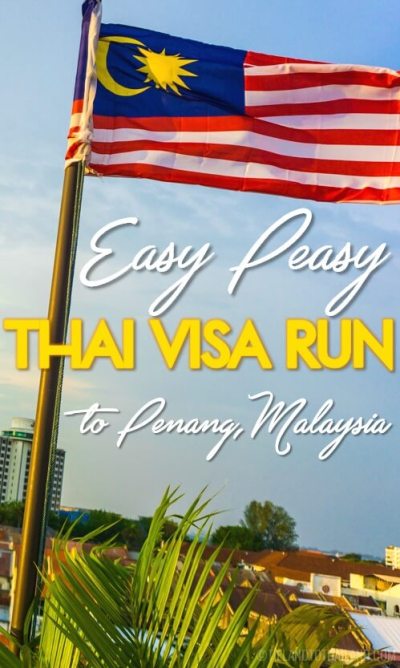 Visa tailandesa Easy Peasy para Penang, Malasia
