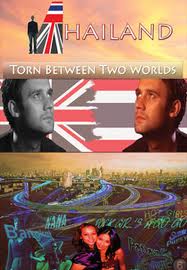 Documental: Tailandia, dividida entre dos mundos
