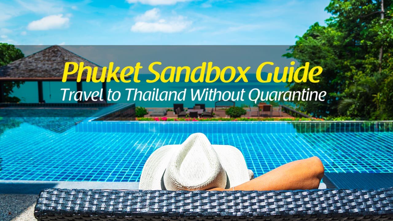 Guía Phuket Sandbox: Viaja a Tailandia sin cuarentena