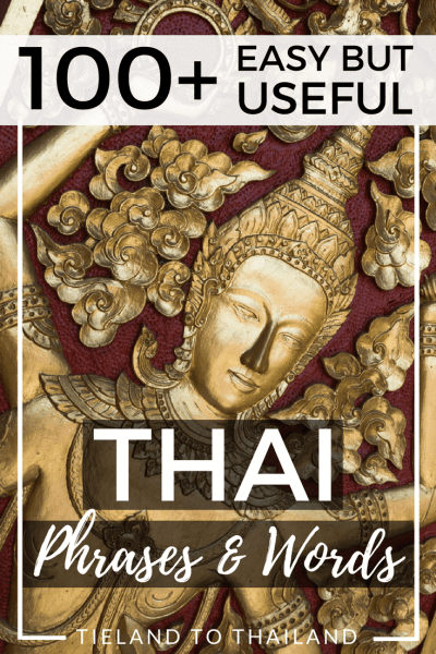 Más de 100 frases y palabras tailandesas sencillas pero útiles