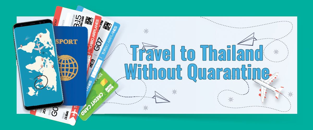 No habrá cuarentena para viajeros de países de bajo riesgo y viajeros completamente vacunados; Lista de países para los cuales no se aplica la cuarentena; Pasaporte de Tailandia