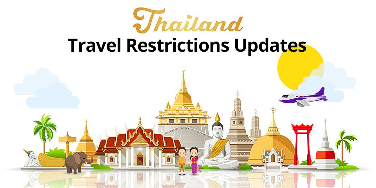 Restricciones de viaje para Tailandia Restricciones de viaje para Tailandia