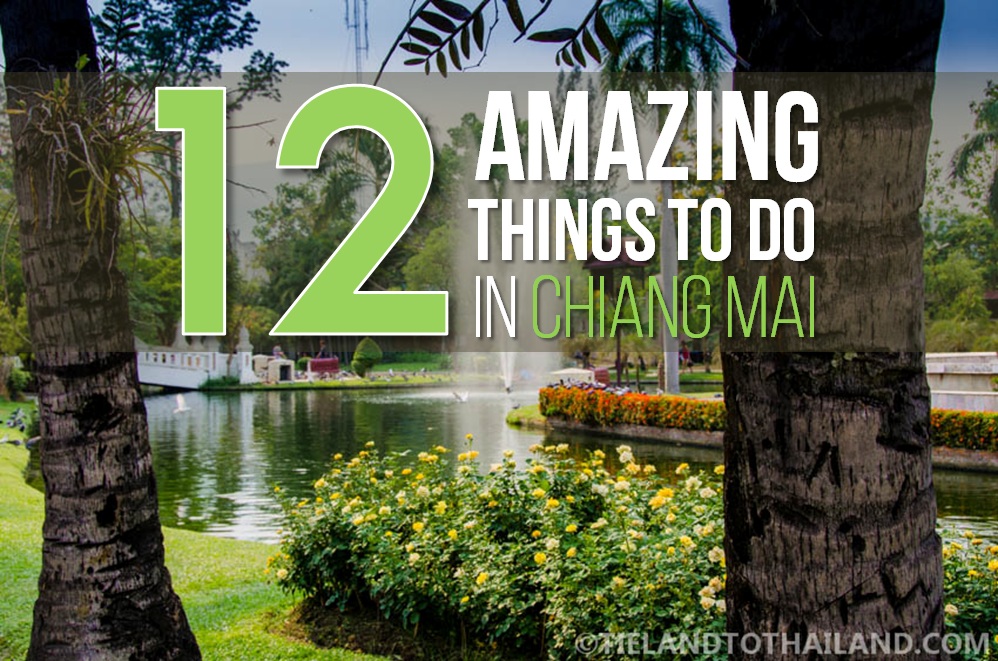 12 cosas increíbles para hacer en Chiang Mai