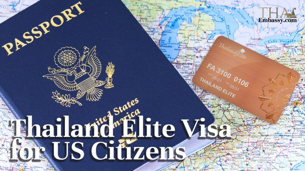 Visa Elite de Tailandia para ciudadanos estadounidenses