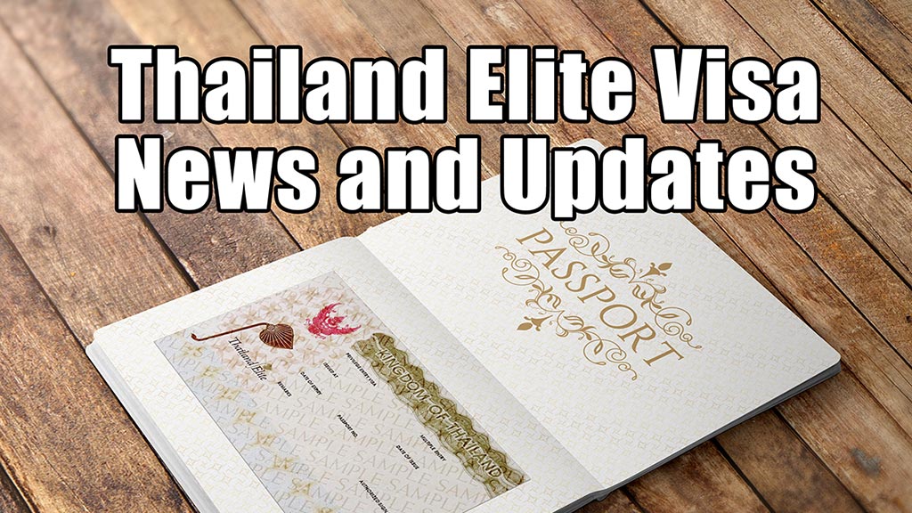 Noticias y actualizaciones sobre Visa Elite de Tailandia