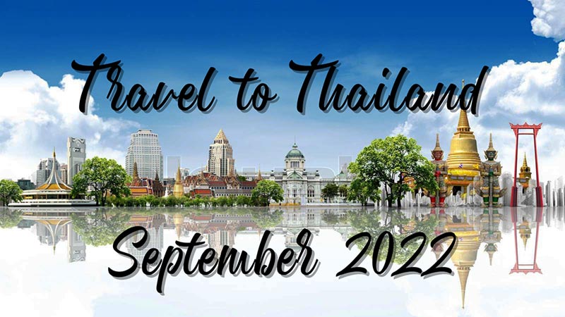 Requisitos de entrada a Tailandia para septiembre de 2022
