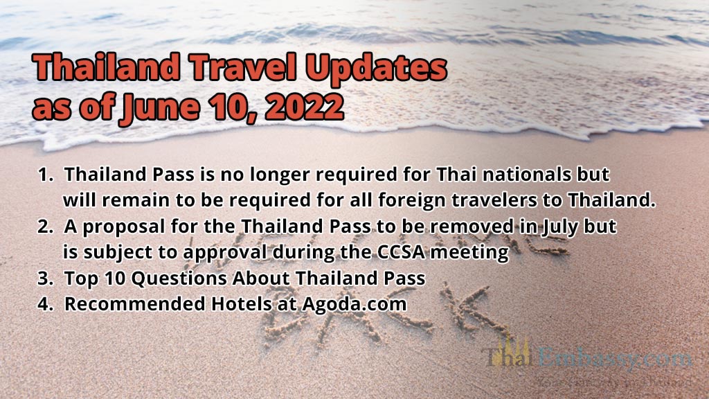 Actualizaciones de viajes a Tailandia al 10 de junio de 2022; Las 10 preguntas más frecuentes sobre el pasaporte de Tailandia