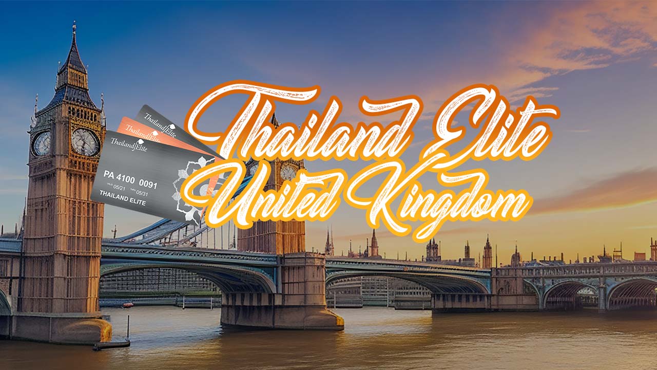 Visa Elite de Tailandia para ciudadanos británicos Visa Elite de Tailandia para ciudadanos británicos