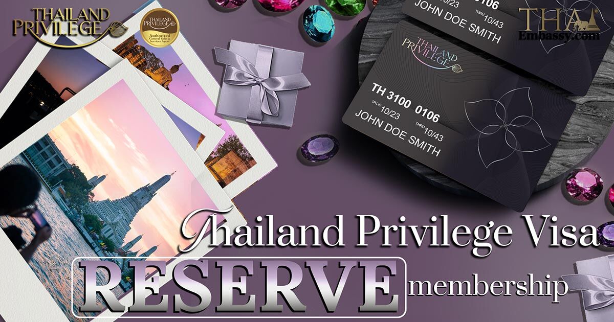 Visa Privilege Tailandesa RESERVAR Membresía