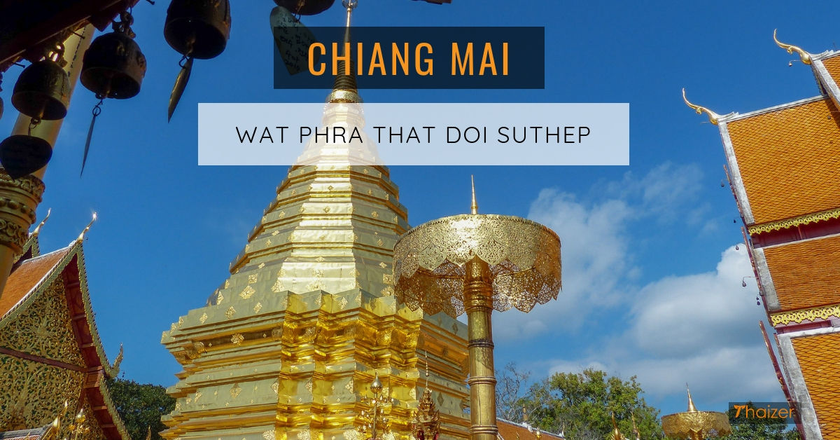 Wat Phra That Doi Suthep, Chiang Mai