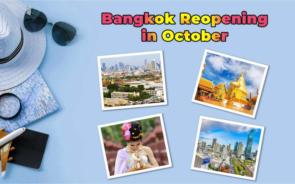 Bangkok reabre en octubre; La nueva visa de 10 años de Tailandia; Un abogado tailandés responde a sus preguntas sobre la compra de una propiedad