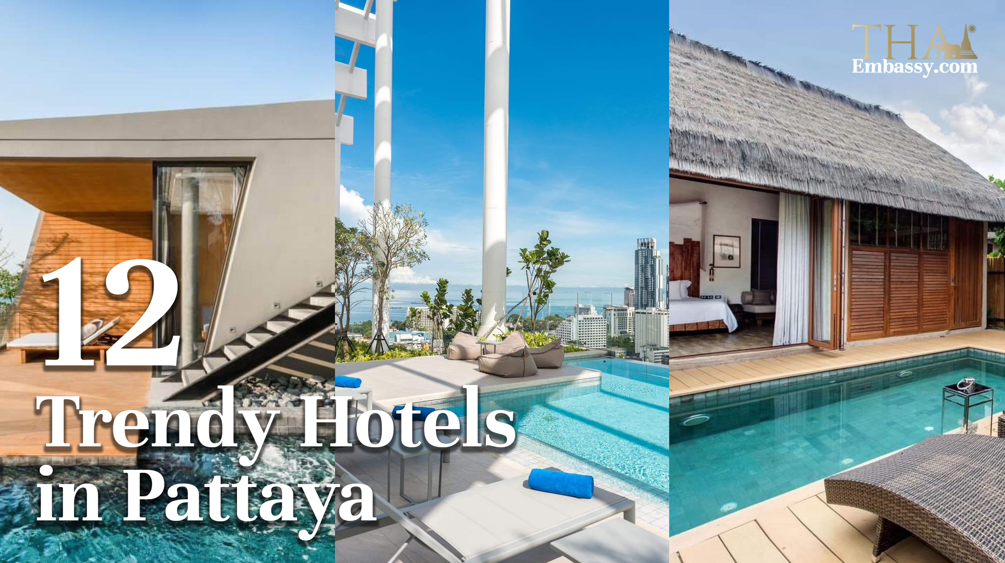 12 hoteles de moda en Pattaya