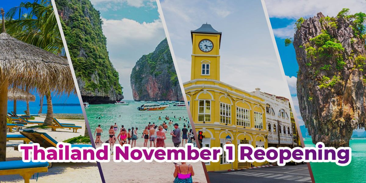 reapertura en noviembre de 2021; El Tailandia Pass sustituye al COE reapertura en noviembre de 2021; El Tailandia Pass sustituye al COE
